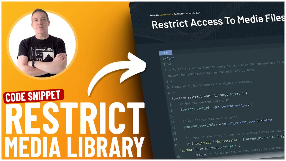 Man presenting restrict access code snippet for media library.