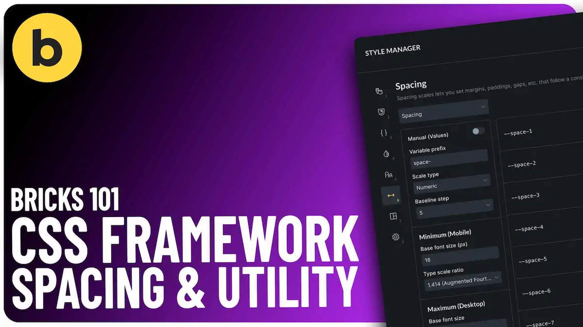 Bricks 101 CSS framework spacing and utility guide