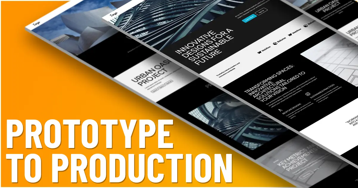 Prototype to Production